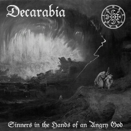 Decarabia (USA-2) : Sinners in the Hands of an Angry God